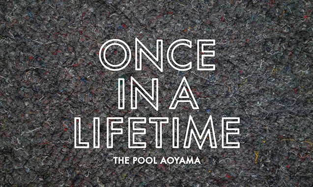 the POOL aoyama 将展开 “ ONCE IN A LIFETIME ” 期间限定古着店